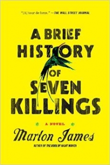 A Brief History of Seven Killings by Marlon James - Books to read
