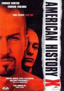 American History X - Favourite Movies
