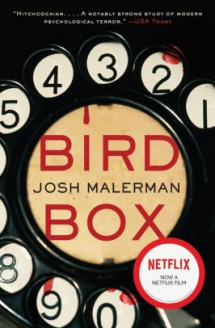 Bird Box by Josh Malerman - Novels to Read