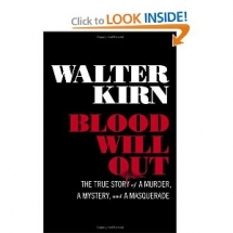 Blood Will out: The True Story of a Murder, a Mystery, and a Masquerade - Books to read