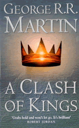 A Clash of Kings; book 2 in Game of Thrones - Books to read