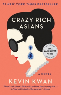'Crazy Rich Asians' by Kevin Kwan - Books to read