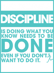 Discipline - Quotes & other things