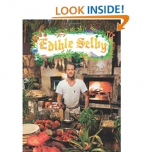 Edible Selby by Todd Selby - Books