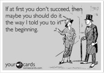 If at first you don't succeed... - Funny Stuff