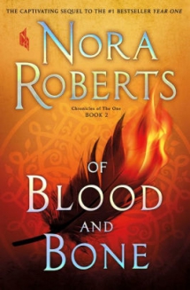 Of Blood and Bone by Nora Roberts - Books to read