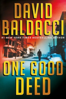 One Good Deed by David Baldacci - Novels to Read