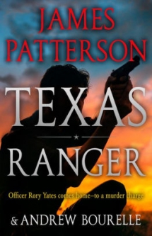 Texas Ranger by James Patterson - Novels to Read