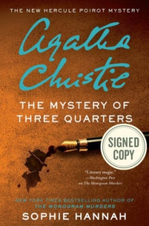 'The Mystery of Three Quarters' (Hercule Poirot Series) By Sophie Hannah - Books to read