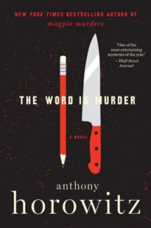 The Word Is Murder by Anthony Horowitz - Books to read