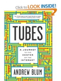 Tubes by Andrew Blum - Books