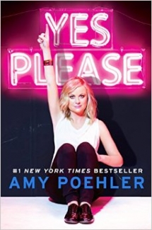 Yes Please by Amy Poehler - Books to read