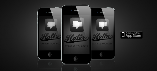 Hater App - share your hate with the world