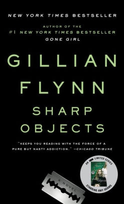 'Sharp Objects' by Gillian Flynn