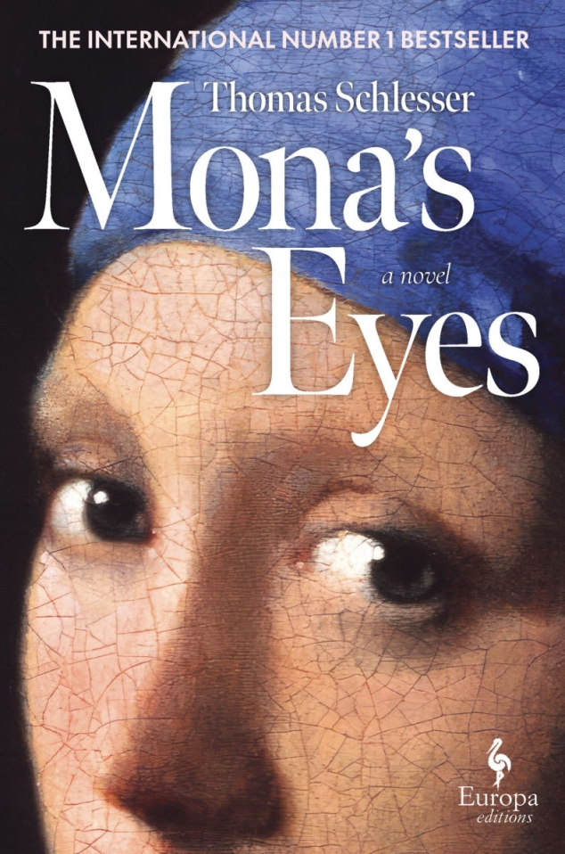 The Must-Read International Bestseller Everyone Is Talking About: Mona’s Eyes