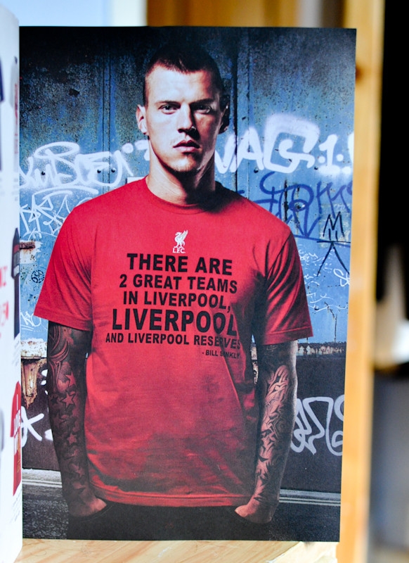 There are 2 great teams in Liverpool. Liverpool and Liverpool Reserves. -Bill Shankly