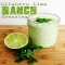 Cilantro Lime Ranch Dressing - Food & Drink