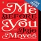 Me Before You by Jojo Moyes - Books to read