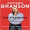 The Virgin Way: Everything I Know About Leadership by Richard Branson - Books