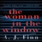 The Woman In The Window: A Novel - Books to read