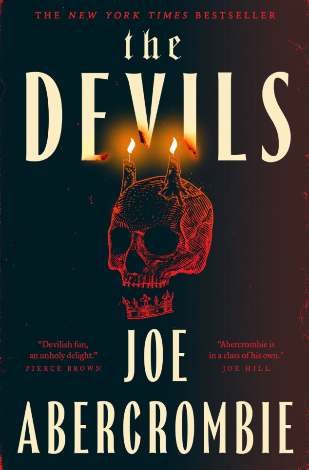 Who Are the Real Devils in The Devils? Abercrombie Makes the Answer Surprisingly Complicated